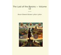 The Last of the Barons - Volume 12