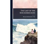 The Last of the Knickerbockers