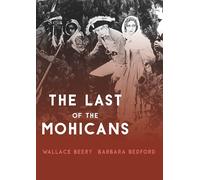 The Last Of The Mohicans (DVD) Wallace Beery Barbara Bedford Alan Roscoe