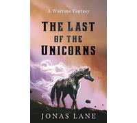 The Last of The Unicorns