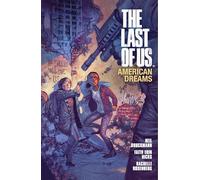 Faith Erin Hicks Dark Horse The Last of Us: American Dreams (Tascabile)