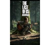 The Last Of Us Journal: A Diary of The Last of Us