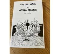 The Last Opus of Hector Berlioz