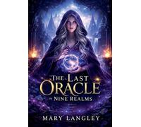 The Last Oracle in Nine Realms: 1