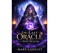 The Last Oracle of Nine Realms: 1