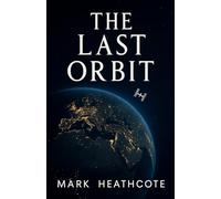 The last orbit
