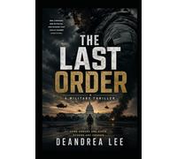 THE LAST ORDER