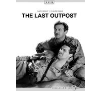 The Last Outpost (DVD) Cary Grant Claude Rains Gertrude Michael Kathleen Burke