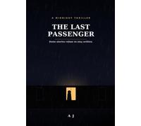 THE LAST PASSENGER