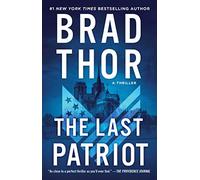 Brad Thor The Last Patriot (Tascabile) Scot Harvath