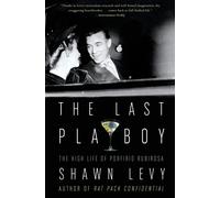 Shawn Levy The Last Playboy (Tascabile)