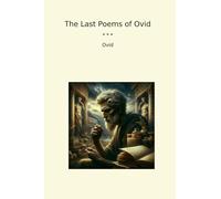 The Last Poems of Ovid
