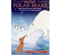 The Last Polar Bears [Edizione: Regno Unito]