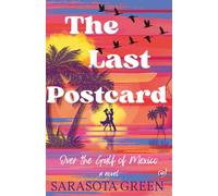 The Last Postcard over the Gulf of Mexico: 3