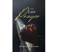 The Last Prayer