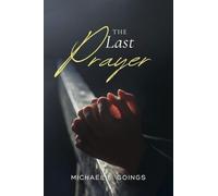 The Last Prayer