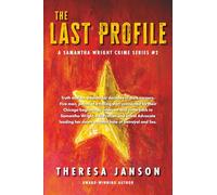 The Last Profile: A Samantha Wright Crime Series #2