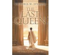 The Last Queen: The Light in Egypt Series Book 3