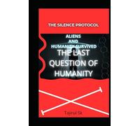 THE LAST QUESTION OF HUMANITY: Aliens And Humanity survived