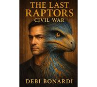 THE LAST RAPTORS: CIVIL WAR