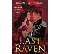 The Last Raven: The brand new vampire forced proximity forbidden romance to lose yourself in for 2025!: Book 1
