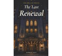 The Last Renewal: A Marriage of Convenience Romance