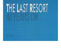 The Last Resort: Forty Years on