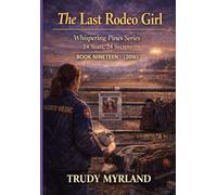 The Last Rodeo Girl: BOOK NINETEEN - (2018)