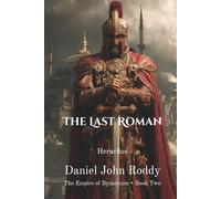 The Last Roman: Heraclius
