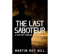 The Last Saboteur