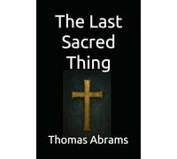 The Last Sacred Thing