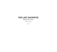 The Last Sacrifice: Behold the Lamb
