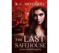 The Last Safehouse: A Love Worth Dying For: 1