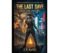 The Last Save: Alex_The_Ascetic
