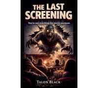 The Last Screening: 1