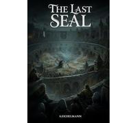 The Last Seal