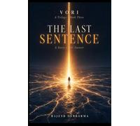 The Last Sentence: A Story of the Answer: 3