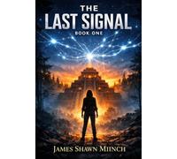 THE LAST SIGNAL