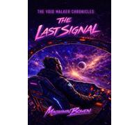The Last Signal