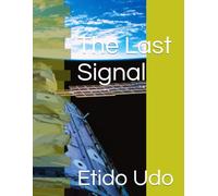 The Last Signal