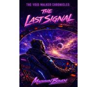 The Last Signal