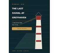 The Last Signal at Greyhaven: An Interactive Puzzle Mystery Book for Adults and Seniors: A Linked Whodunit Investigation with 24 Case Files, Maps, and Logic Challenges (Large Print)
