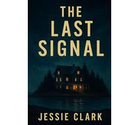 The Last Signal: "Disconnect to survive."