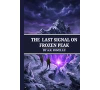 The Last Signal on Frozen Peak