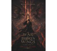 The Last Sky Run: A High Heat Dragon Rider Romantasy with a Thief Heroine, Former Dragon Prince, Ancient Sky Roads, Broken Dragon Bonds, Dangerous Gate Magic: 3