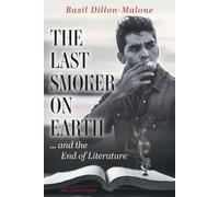 The Last Smoker on Earth (Tascabile)