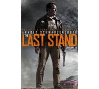 The Last Stand by Arnold Schwarzenegger