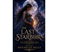The Last Starborn Heir: 1