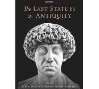 The Last Statues of Antiquity