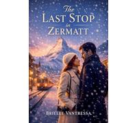 The Last Stop in Zermatt: 1